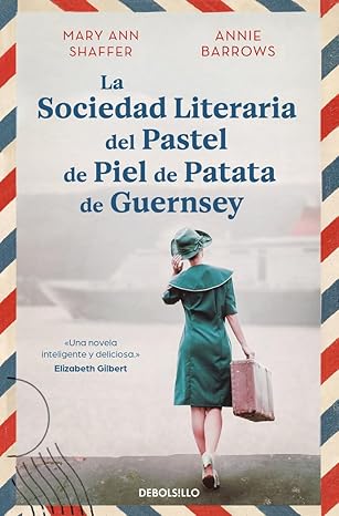 Portada de «La sociedad literaria del pastel de piel de patata de Guernsey»
